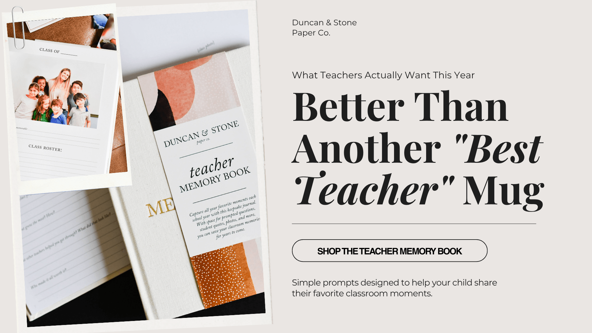 What Should I Include in a Teacher Memory Book for the End of the Year? - Duncan & Stone Paper Co.